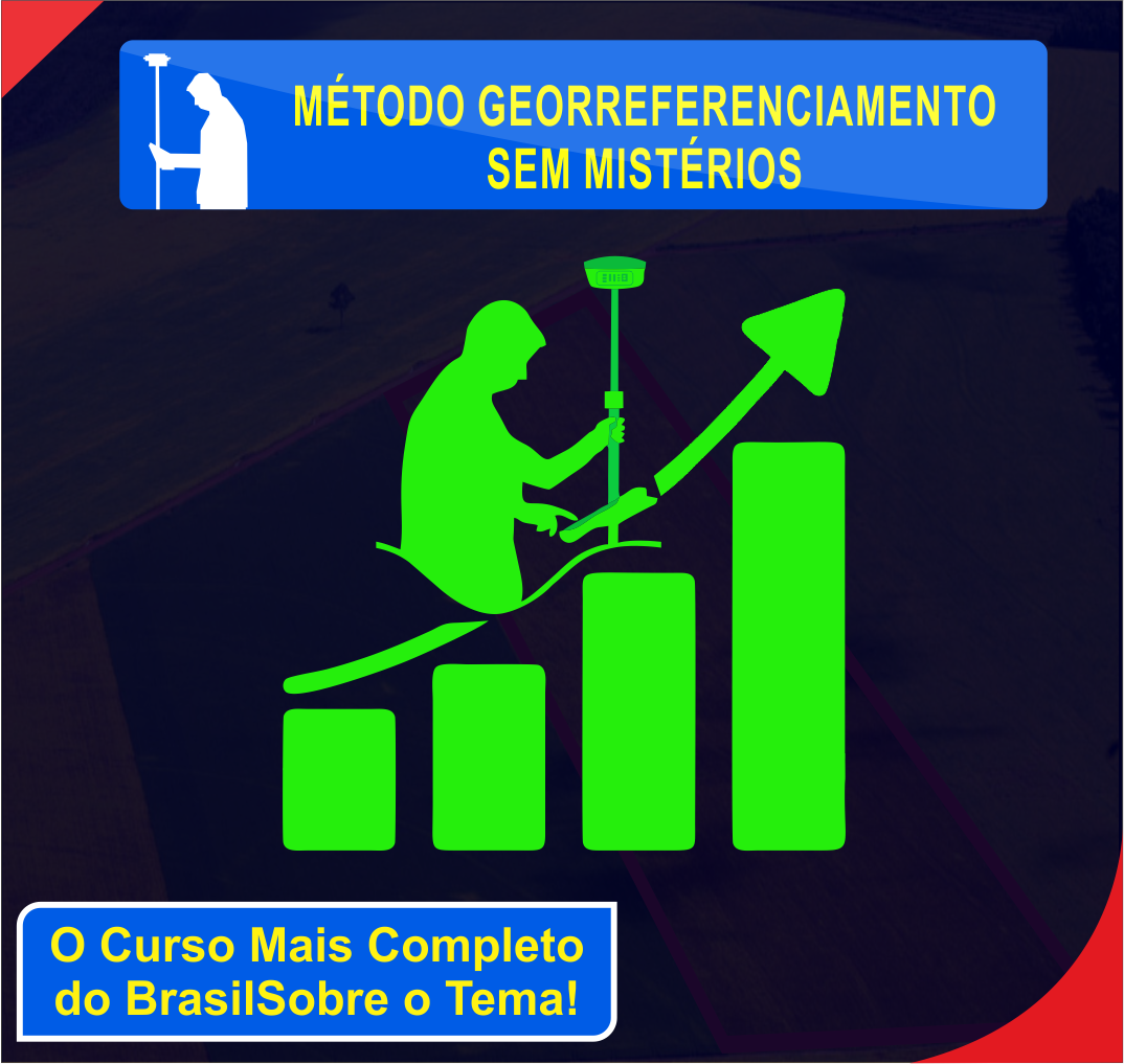 M todo Georreferenciamento Sem Mist rios m-todo-georreferenciamento-sem-mist-rios