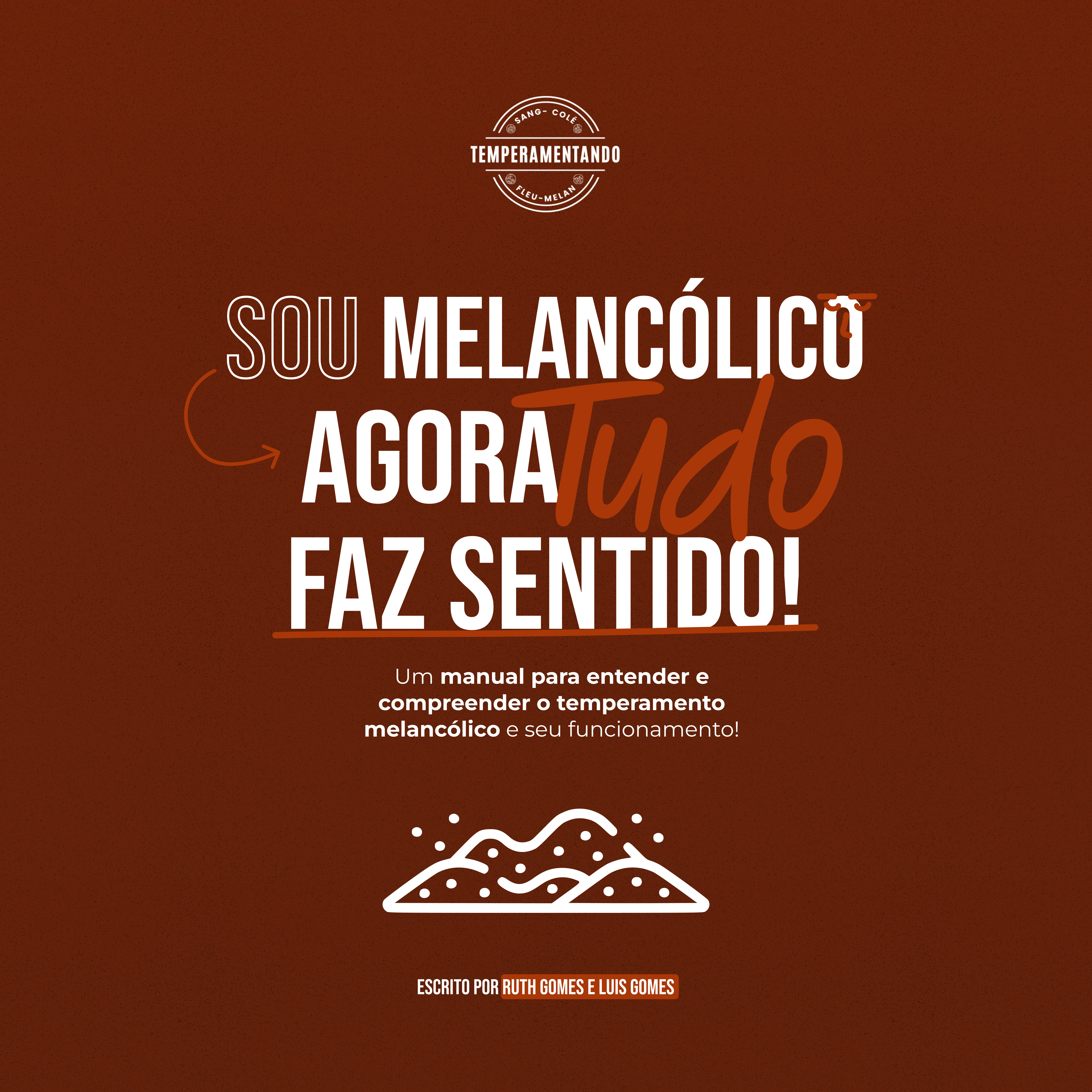Sou Melancólico: Agora Tudo Faz Sentido! - TEMPERAMENTANDO | Hotmart, image size:4590x4590