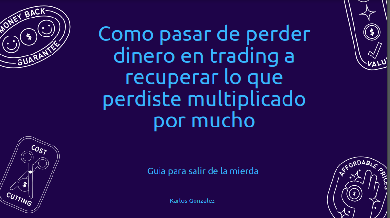 Como pasar de perder dinero en trading a recuperar lo que perdiste ...