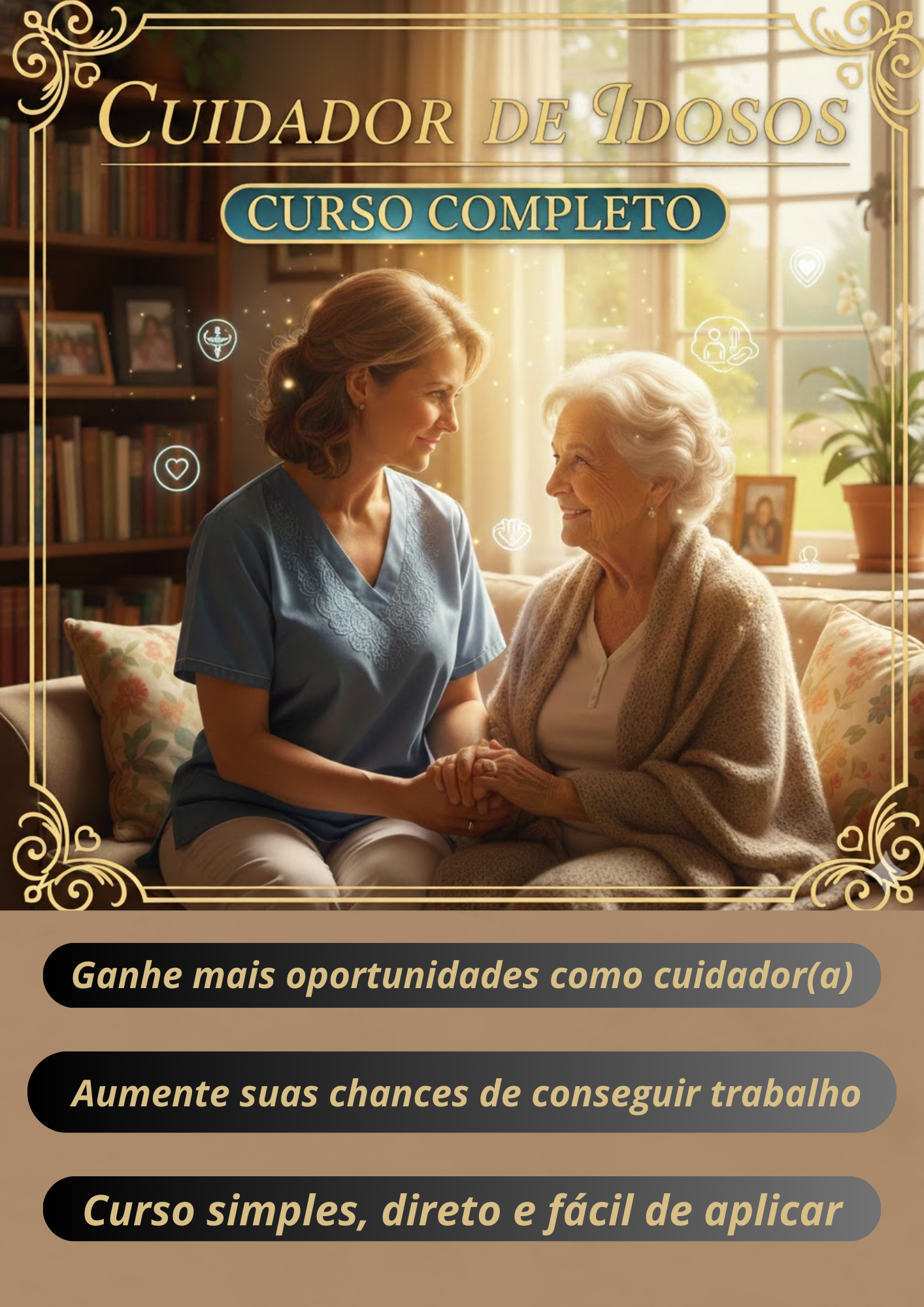 CURSO COMPLETO CUIDADOR DE IDOSOS E INICIANTES