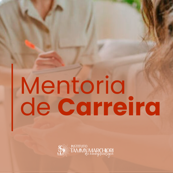 Mentoria De Carreira Instituto Tammy Marchiori mentoria-de-carreira-instituto-tammy-marchiori