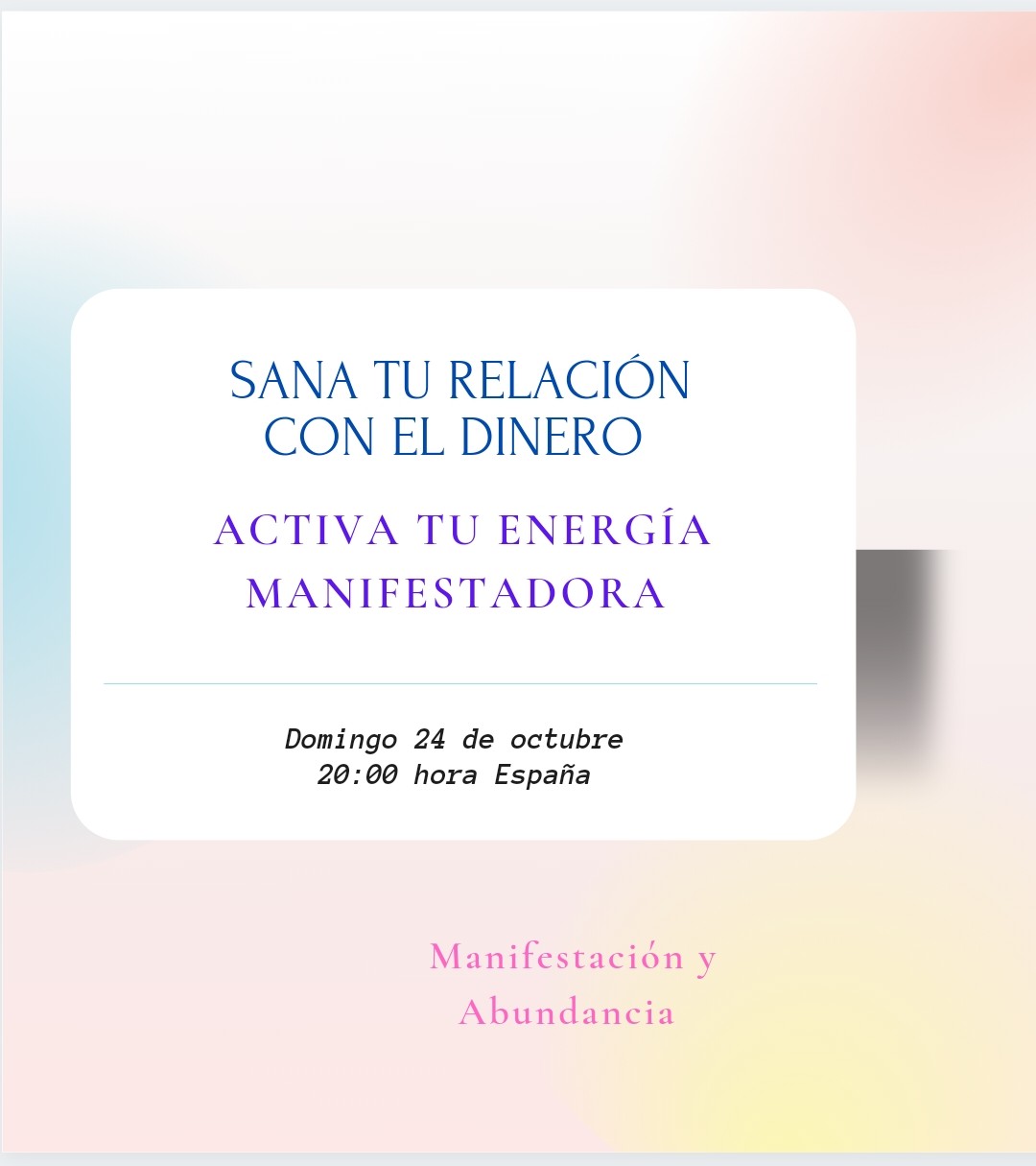 Sana tu relación con el dinero , creadora de la abundancia