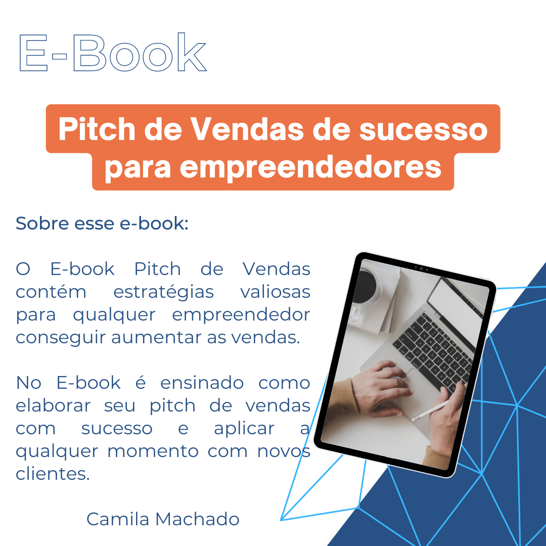 Ebook Pitch de Vendas de sucesso para Empreendedores Camila Machado