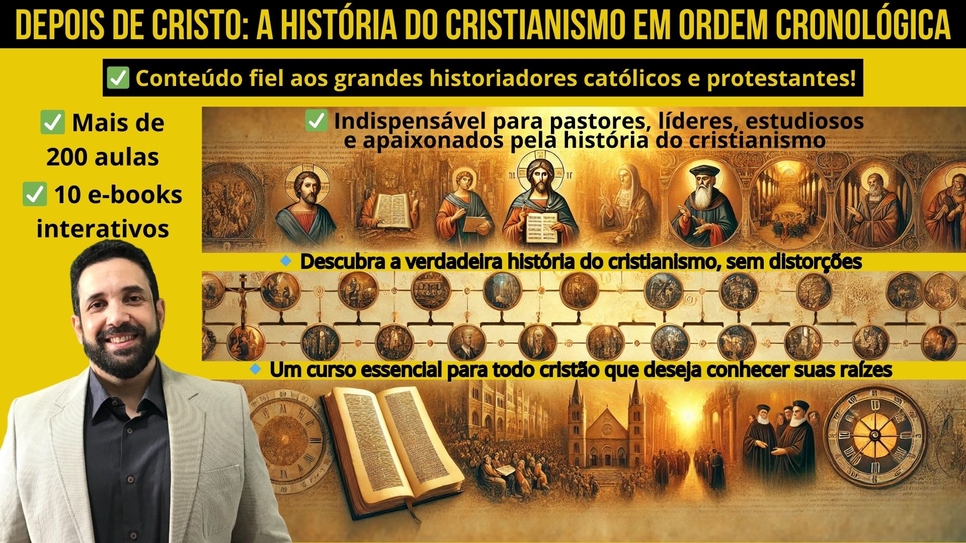 Depois de Cristo: A História do Cristianismo em Ordem Cronológica