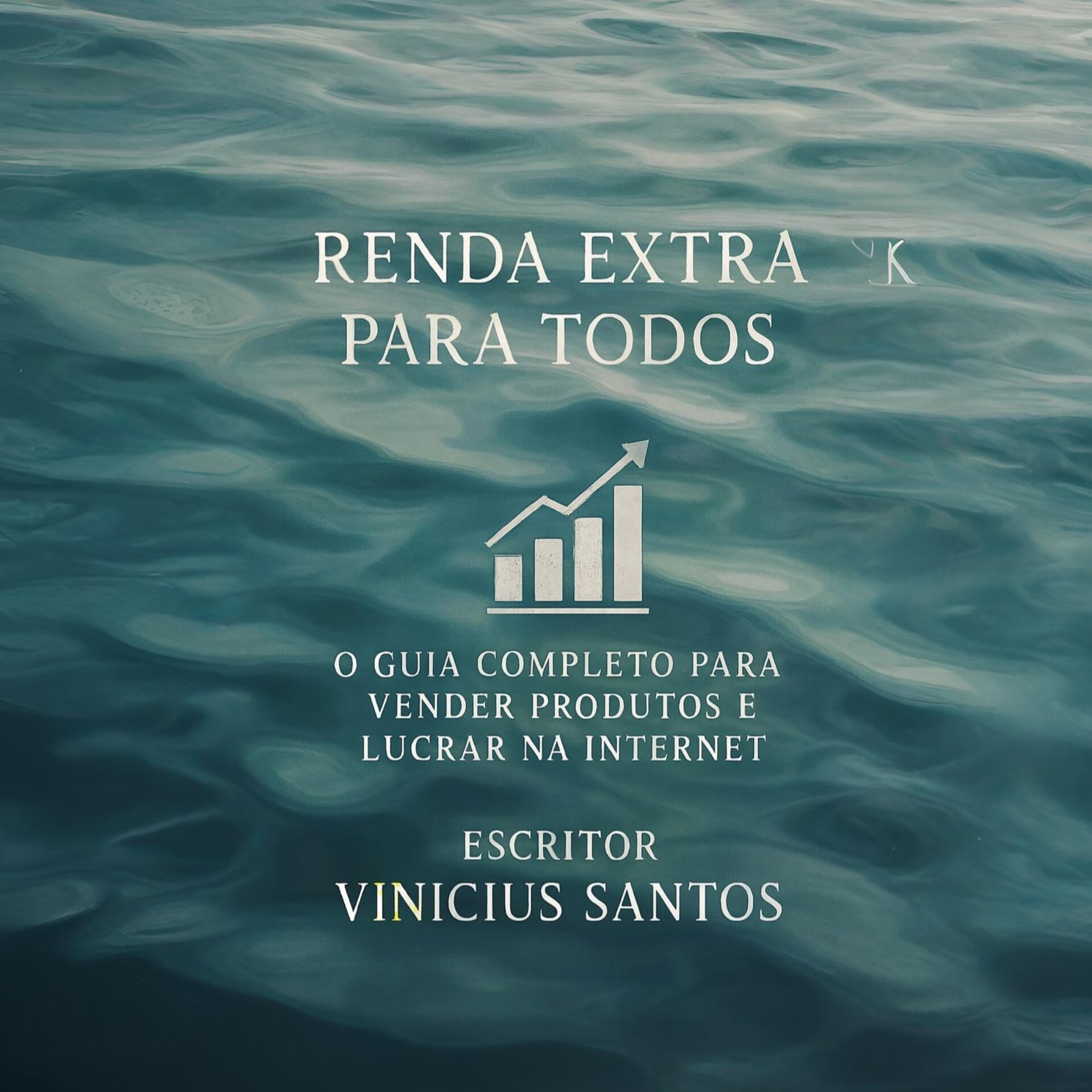 Renda Extra Para Todos: O Guia Completo Para Vender Produtos e Lucrar ...