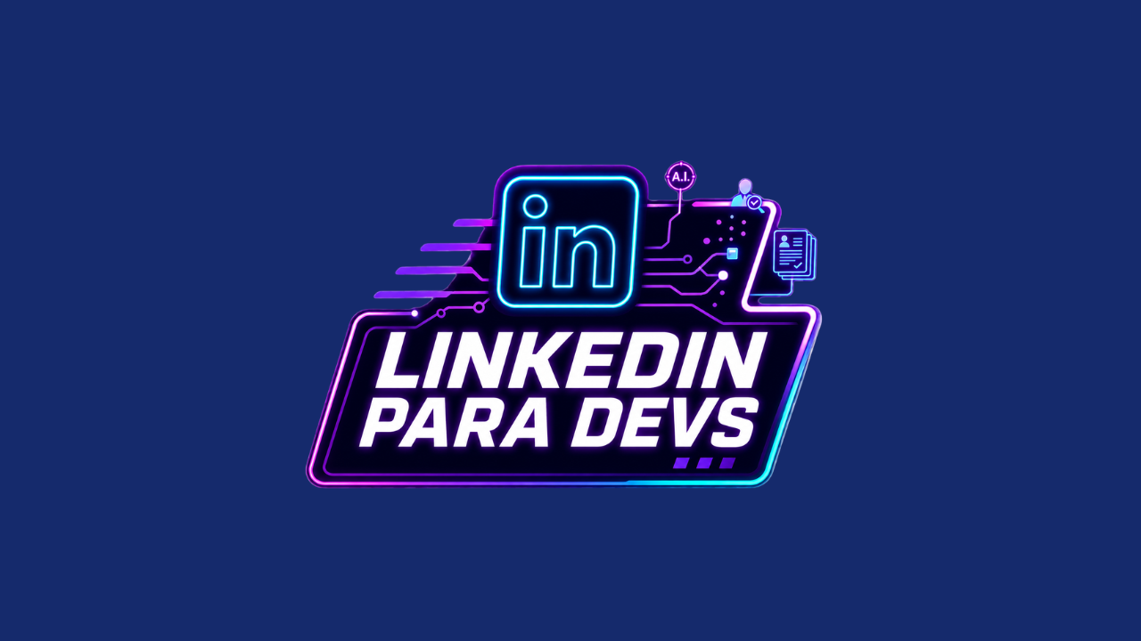 Linkedin para Devs
