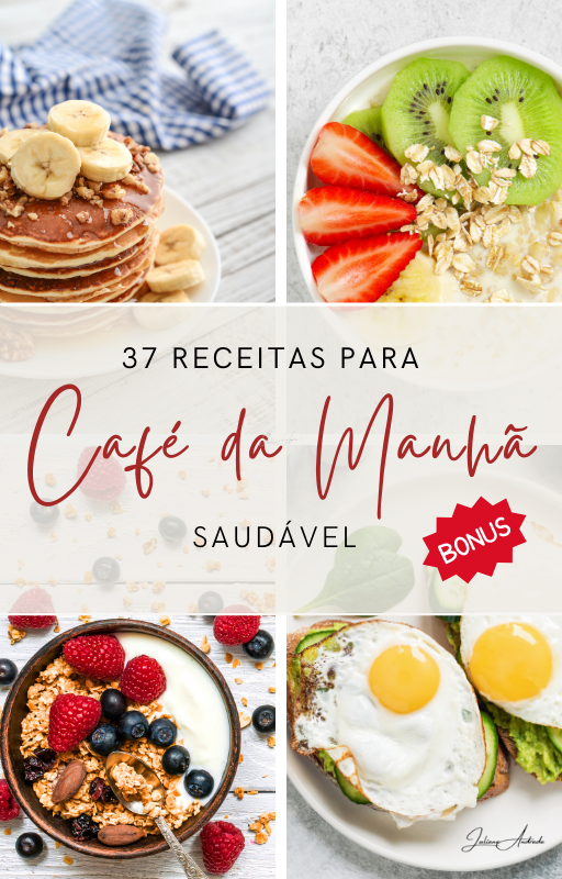 37 Receitas de café da manha saudável para emagrecer rápido - Julia...
