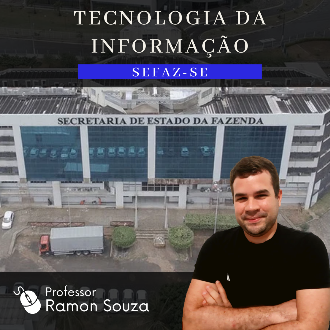 Tecnologia da Informação para SEFAZ-SE