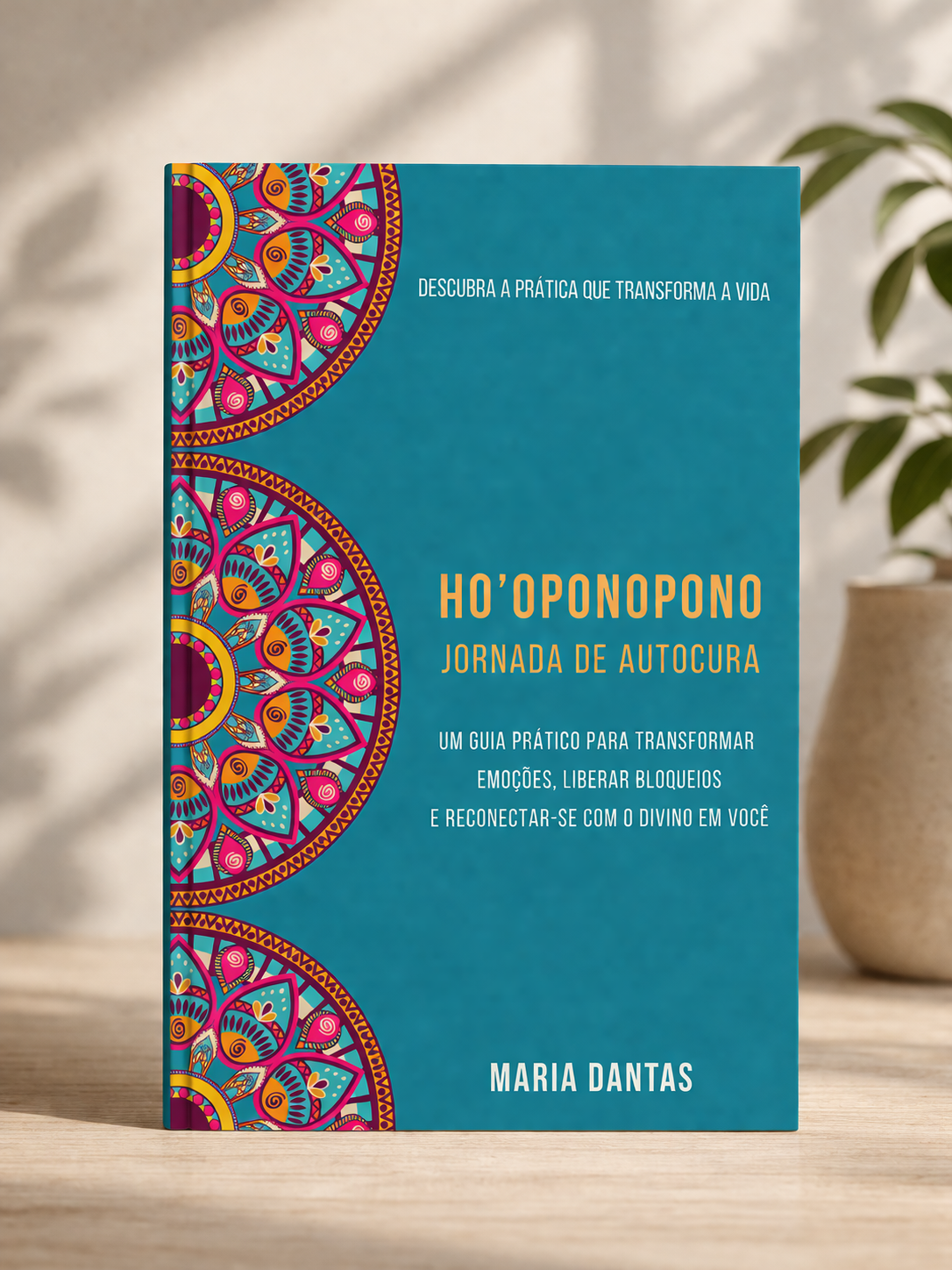 Destrave sua Vida Financeira com o Ho’oponopono - Maria Dantas | Ho...