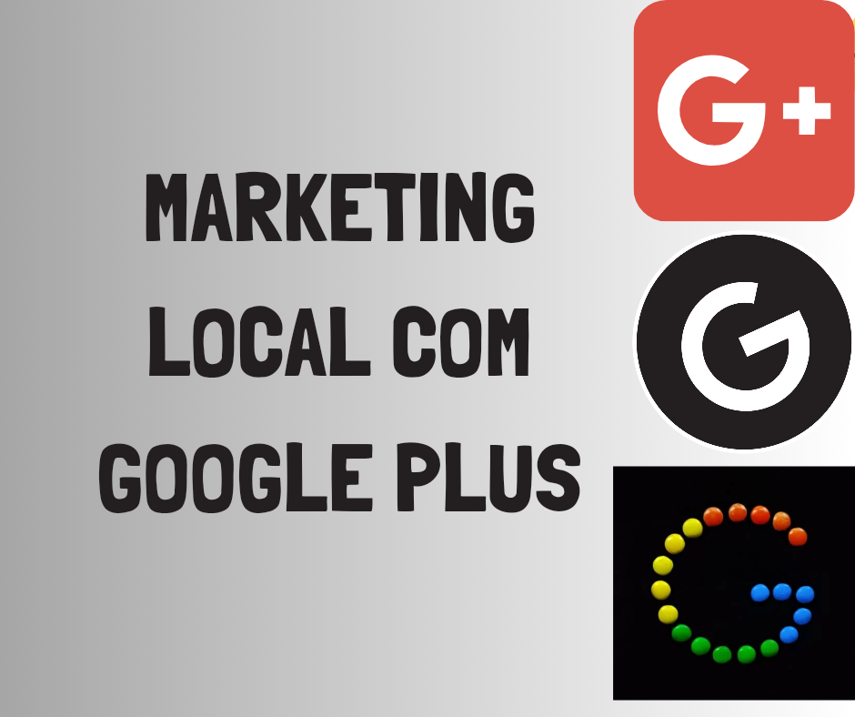 Marketing Local com o Google Plus - Cássia Helena Arena Rodrigues
