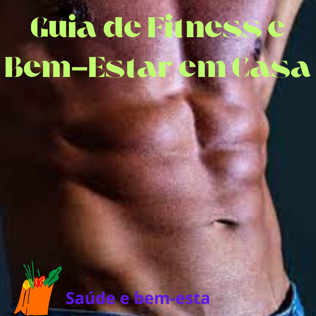 Guia de Fitness e Bem-Estar em Casa - Joao Paulo | Hotmart