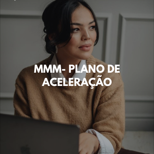 Mentoria MMM - Plano de Aceleração - CARLA DE SOUZA CAMARGO | Hotmart