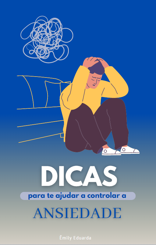 Dicas para controlar a ansiedade