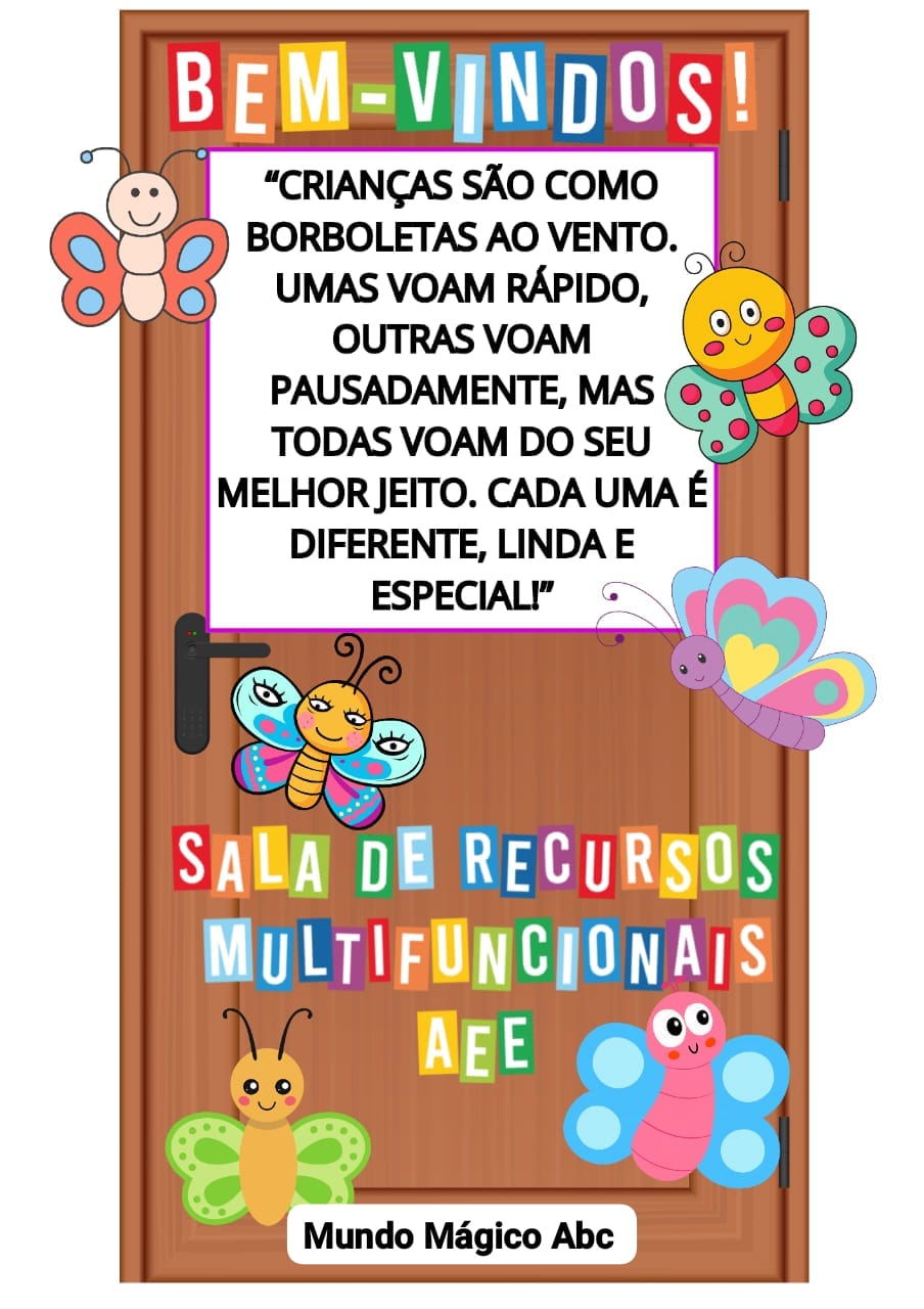 PAINEL DE PORTA SALA DE RECURSOS MULTIFUNCIONAIS