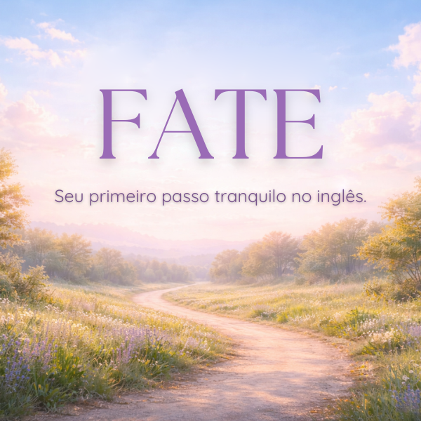 FATE: destino inglês