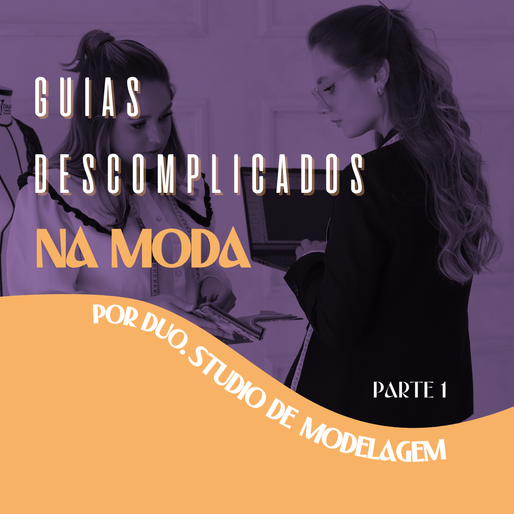 Guia moda descomplicada: Pesquisa de moda (Parte 1) - Duo. Studio d...