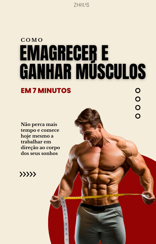Como Emagrecer e Ganhar Músculos em 7 Minutos!