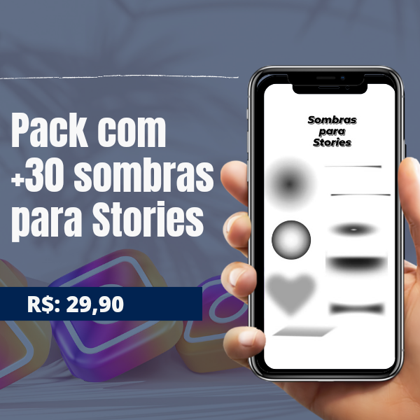 Pack com +30 sombras para stories criativos MVS Mult Hotmart