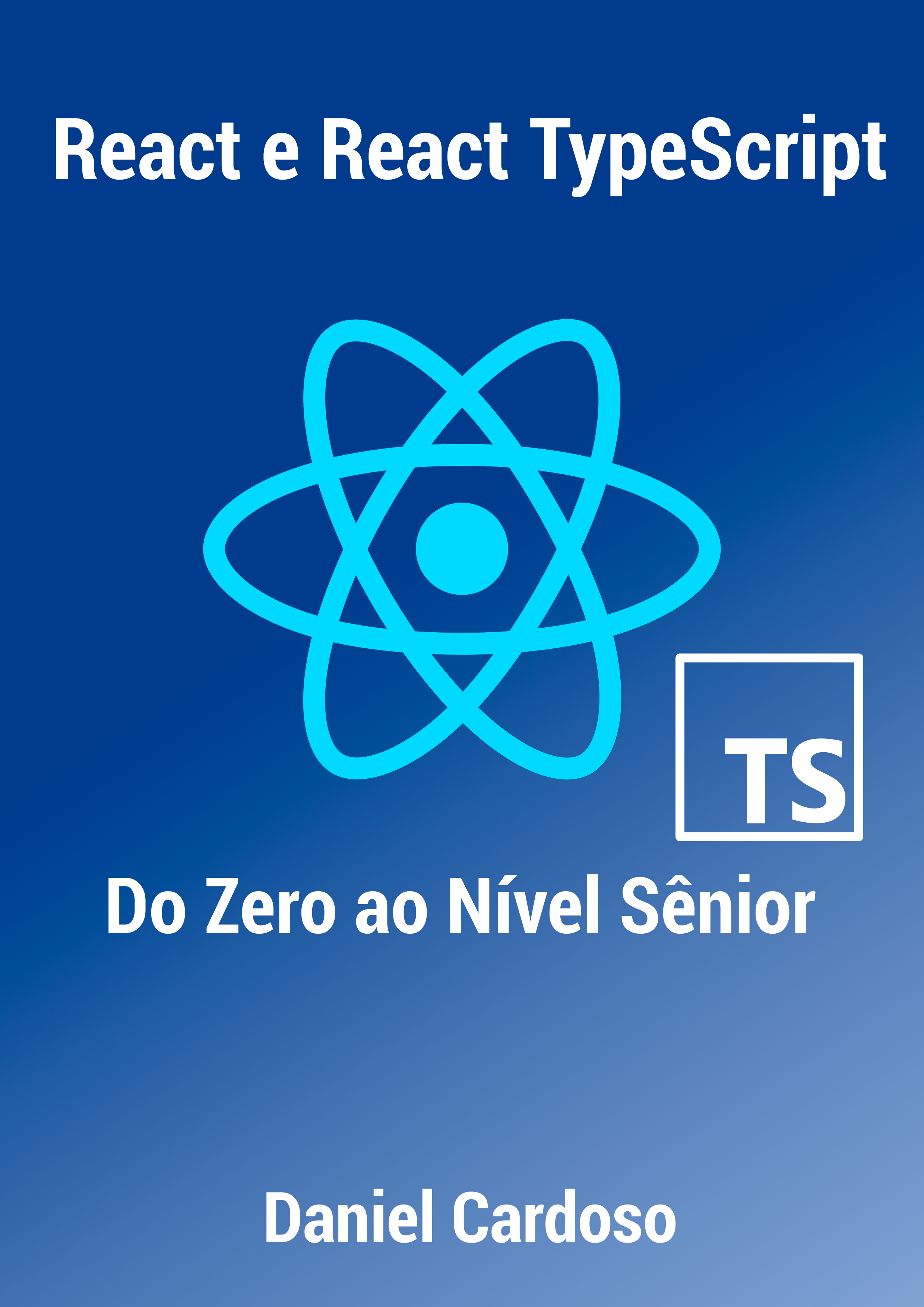 React e React TypeScript: Do Zero ao Nível Sênior
