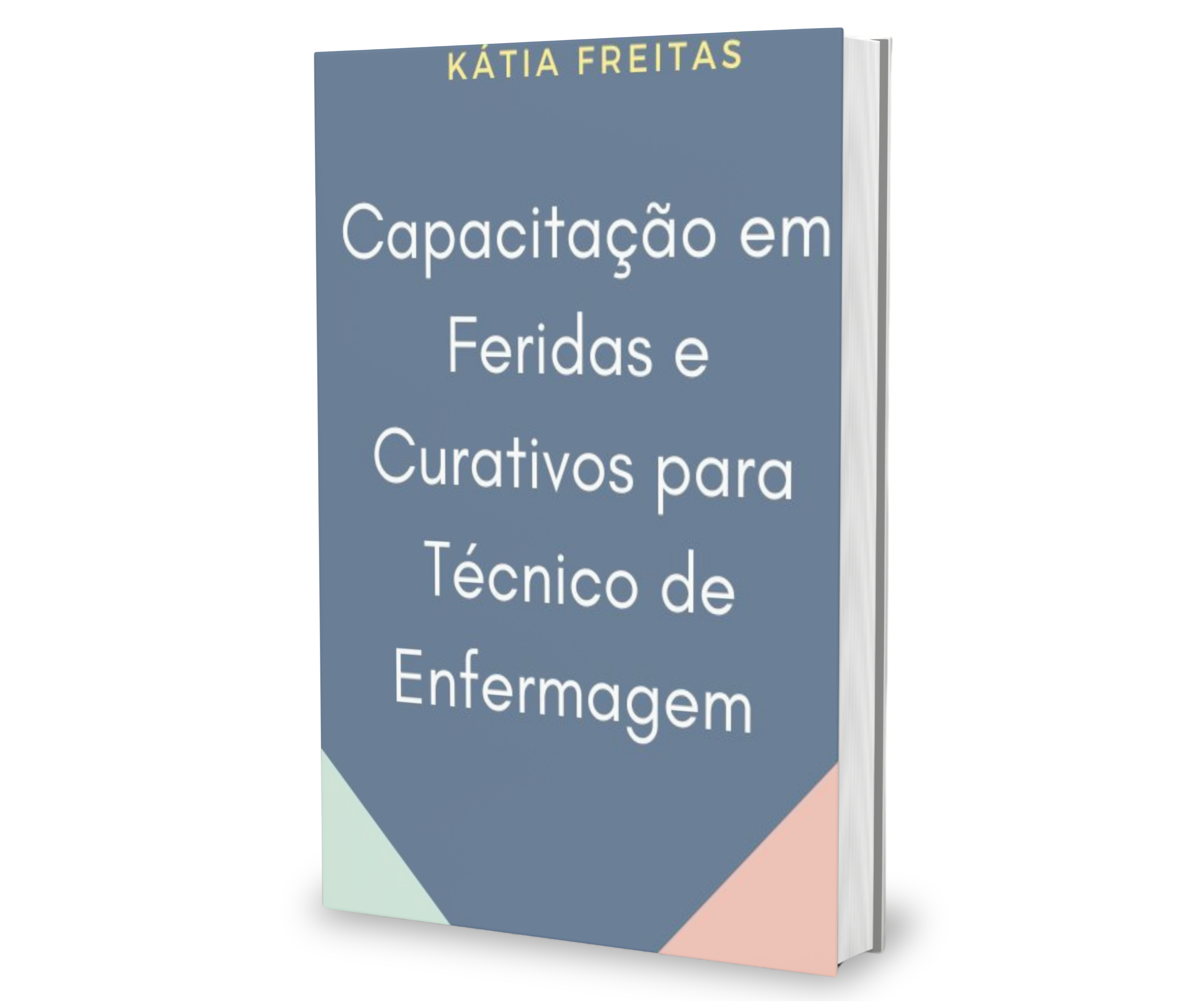 Capacitação em feridas e Curativos para Técnicos de Enfermagem