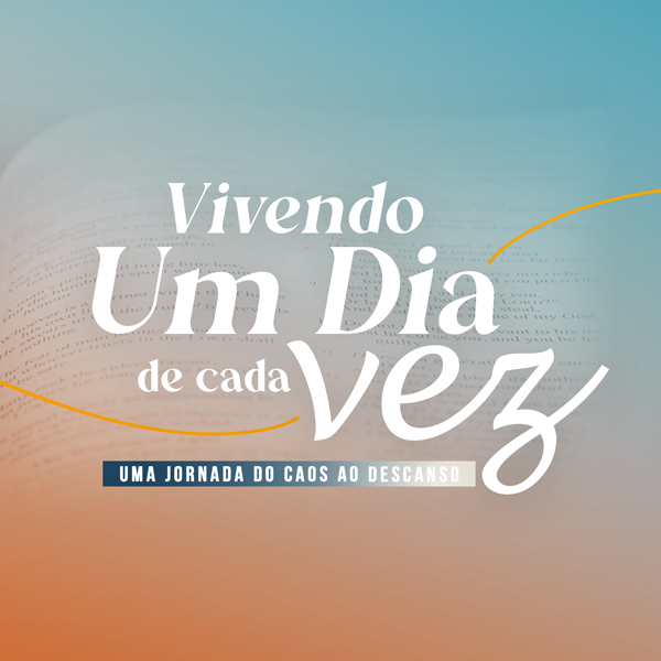 Vivendo um Dia de Cada Vez - Uma Jornada do Caos ao Descanso - Kim ...