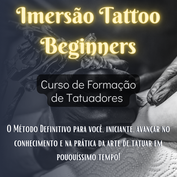 Imersão Tattoo Beginners