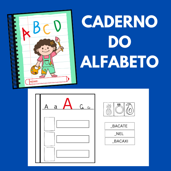 CADERNO DO ALFABETO - Professora Ana Claudia Wolff | Hotmart