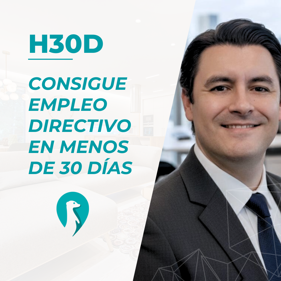 Consigue empleo directivo en 30 días