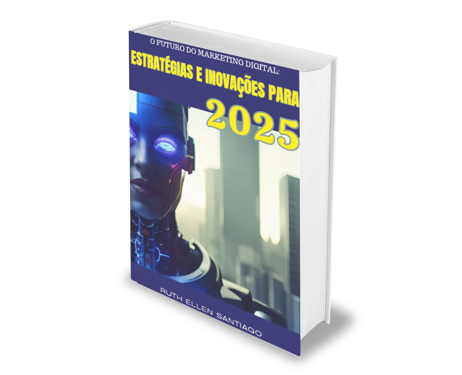 O futuro do marketing digital: Estratégias e inovações para 2025