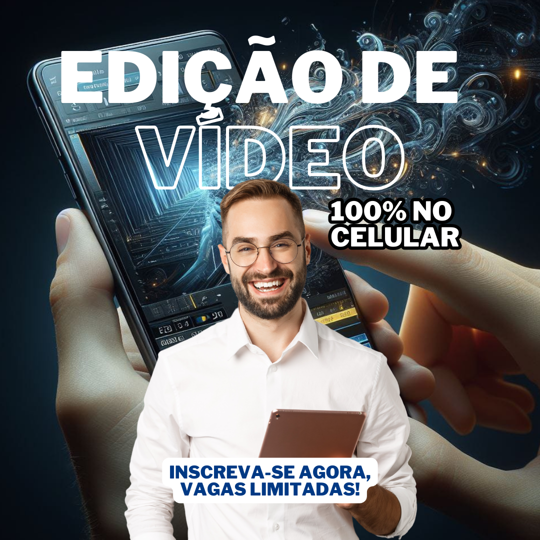 Edição de Vídeo no Celular: Ganhe Dinheiro Transformando Paixão em Lucro!