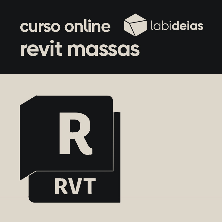 revit - massas | curso online labideias