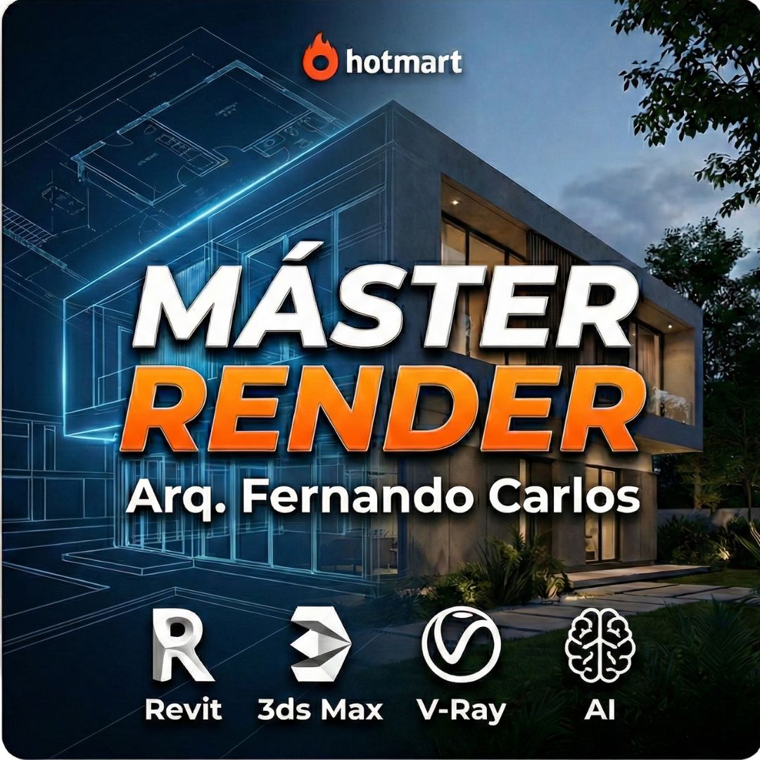 Máster Render - Revit, 3D Max, Vray, IA - FERNANDO CARLOS APARICIO ...