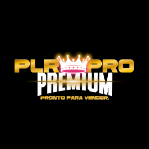 PLR PREMIUM PRO - Os Melhores PLRs em Vídeo e Ebooks do Mercado Pro...