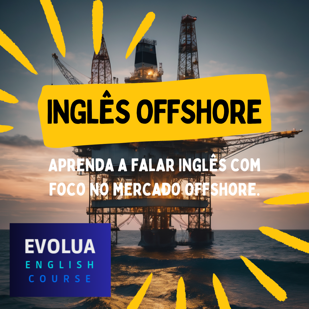 Imagem de capa para o Curso online Evolua - Curso de Inglês Offshore
