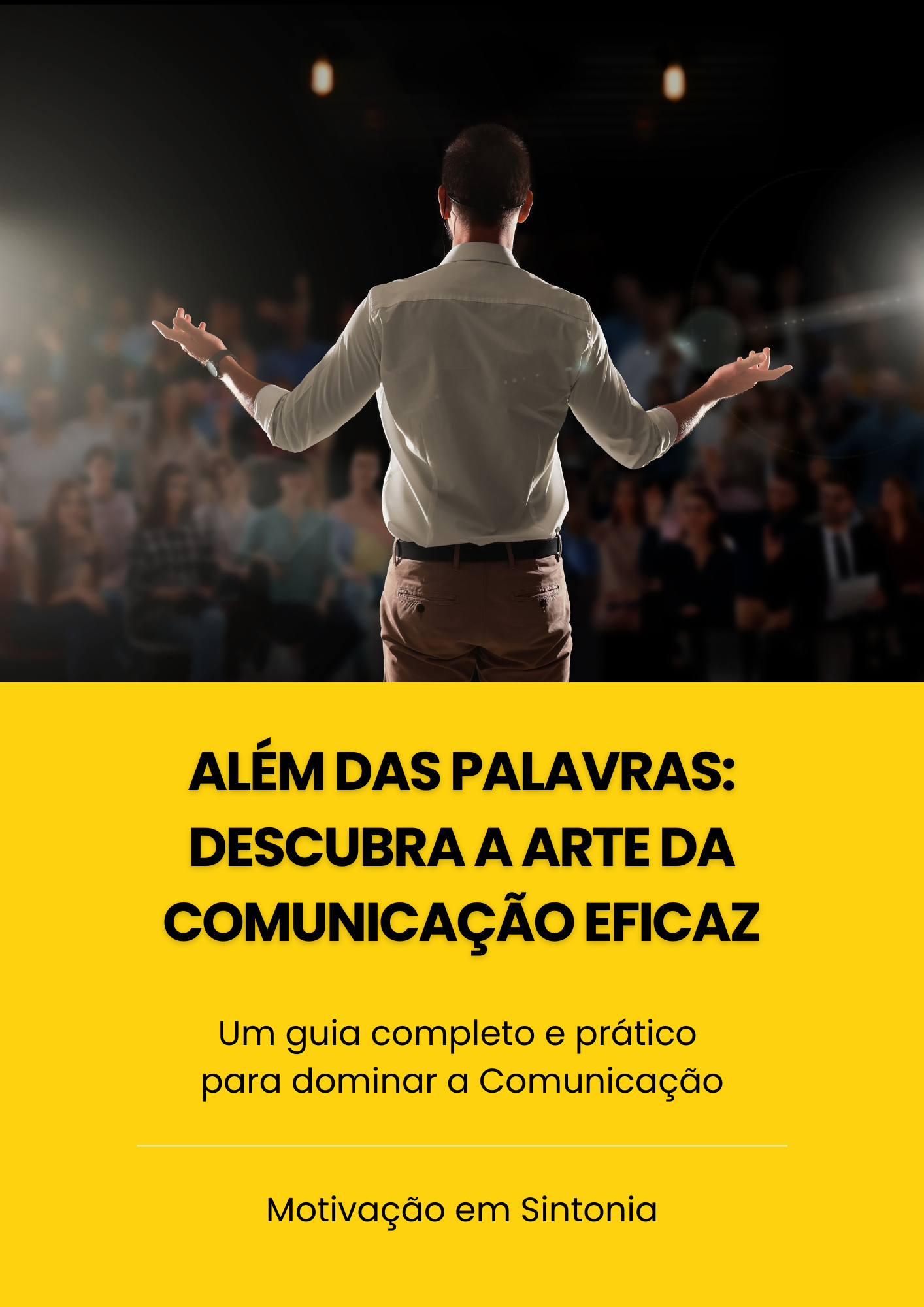 Além das Palavras: Descubra a Arte da Comunicação Eficaz - Motivaçã...