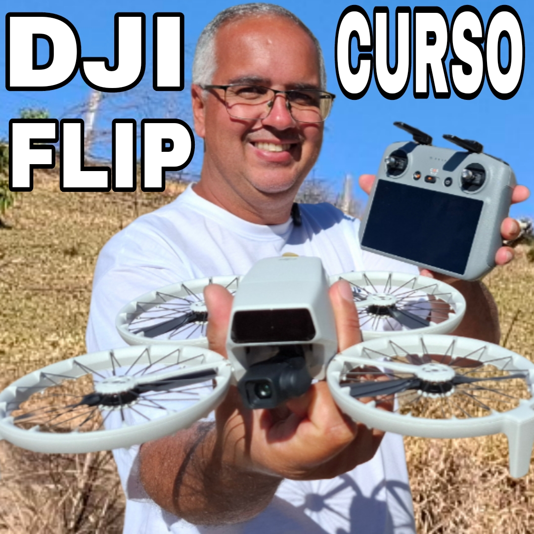 Curso Completo para Pilotar o Drone DJI Flip 