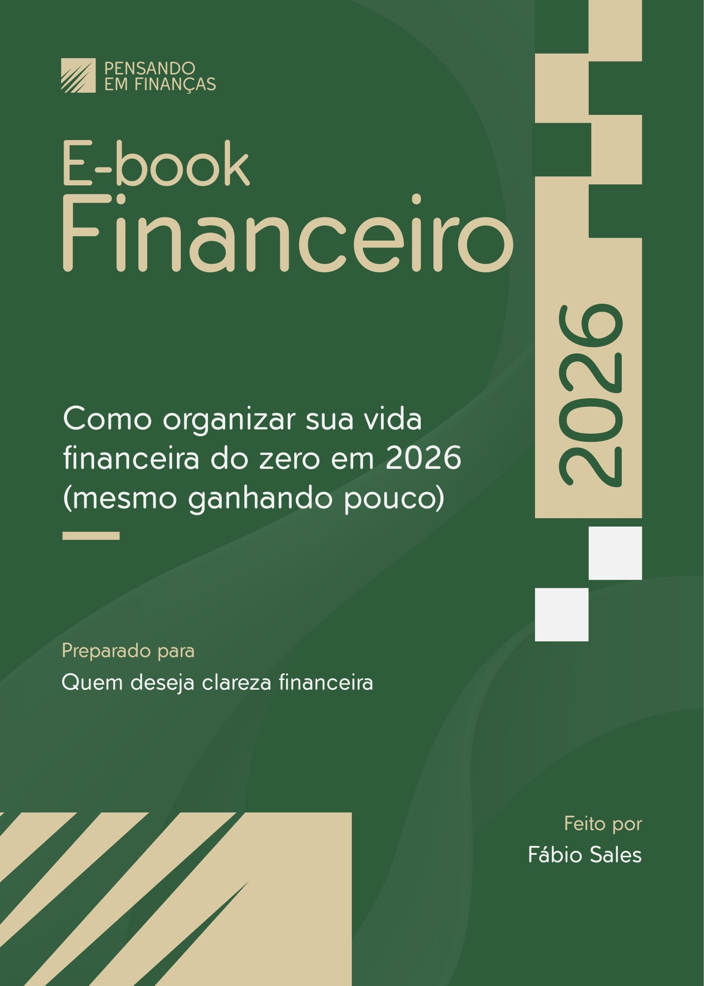 Como organizar sua vida financeira do zero em 2026 (Mesmo ganhando ...