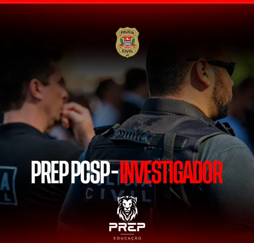 Prep PCSP - Investigador - Prep Educação | Hotmart