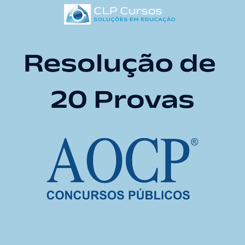 PACOTE DE RESOLUÇÃO DE PROVAS DA AOCP - CLP-CURSOS | Hotmart