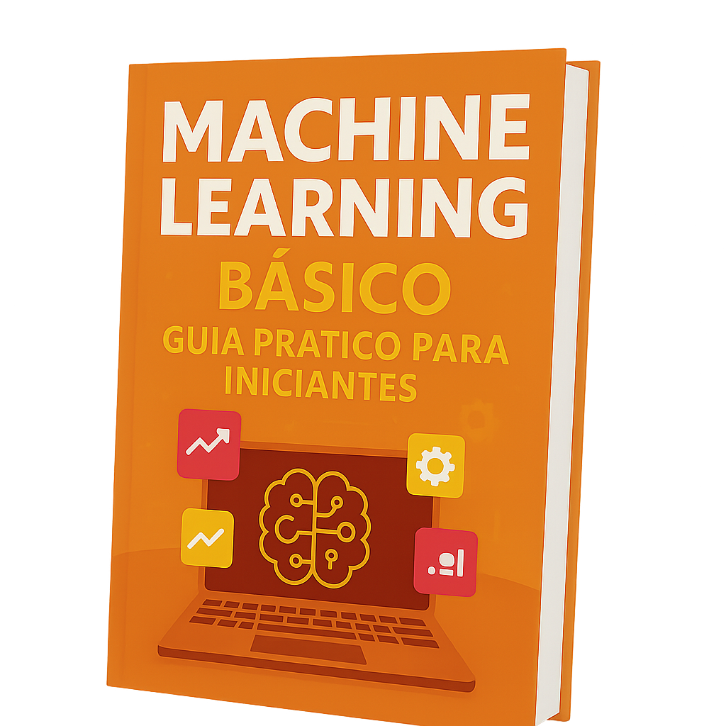 Machine Learning Básico: Guia Prático para Iniciantes - Raphael R.