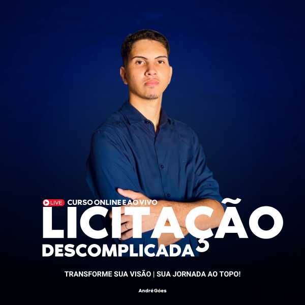 Licitação Descomplicada: Sua Jornada ao Topo