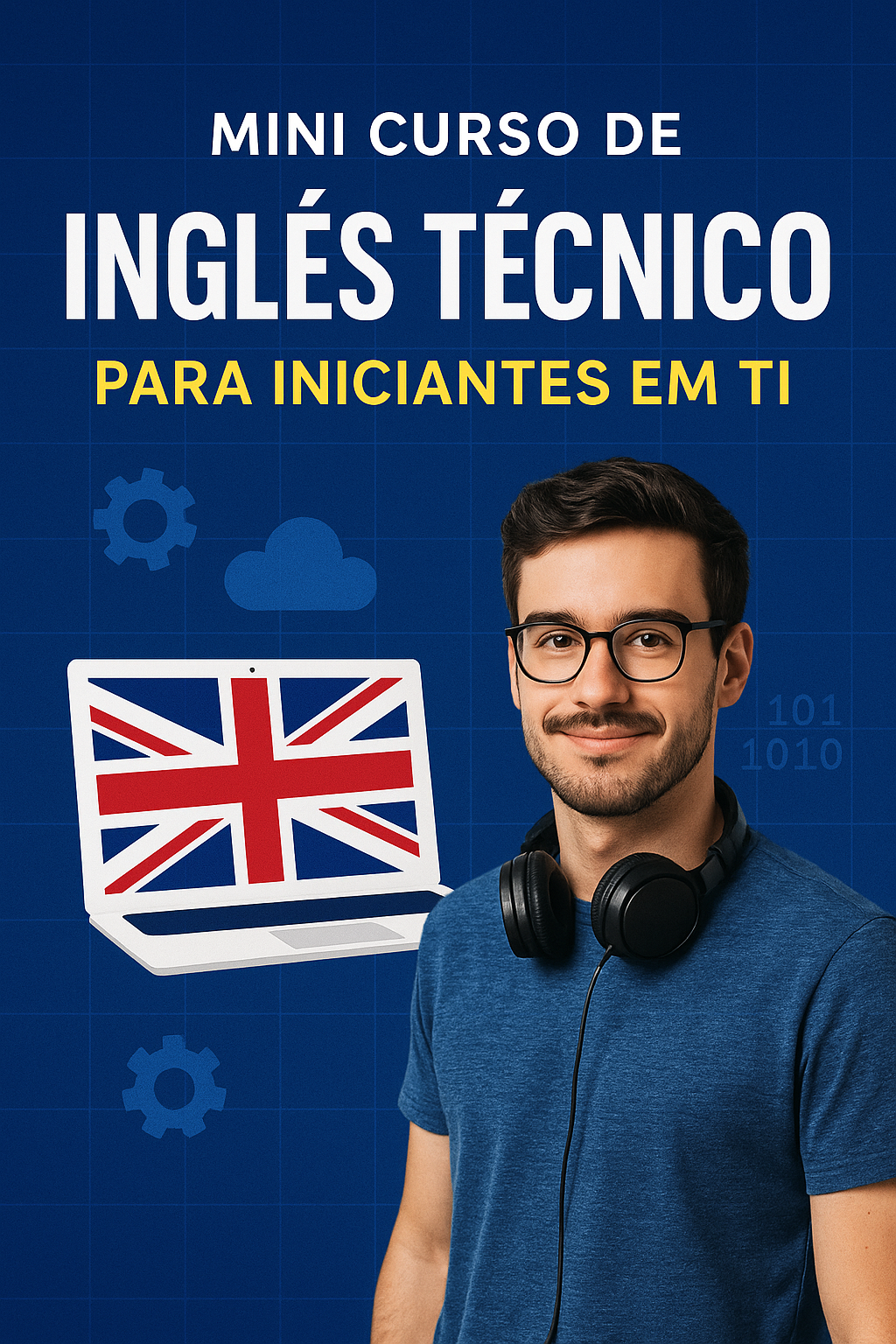 Mini Curso Auto Didático de Inglês Técnico para Iniciantes em TI