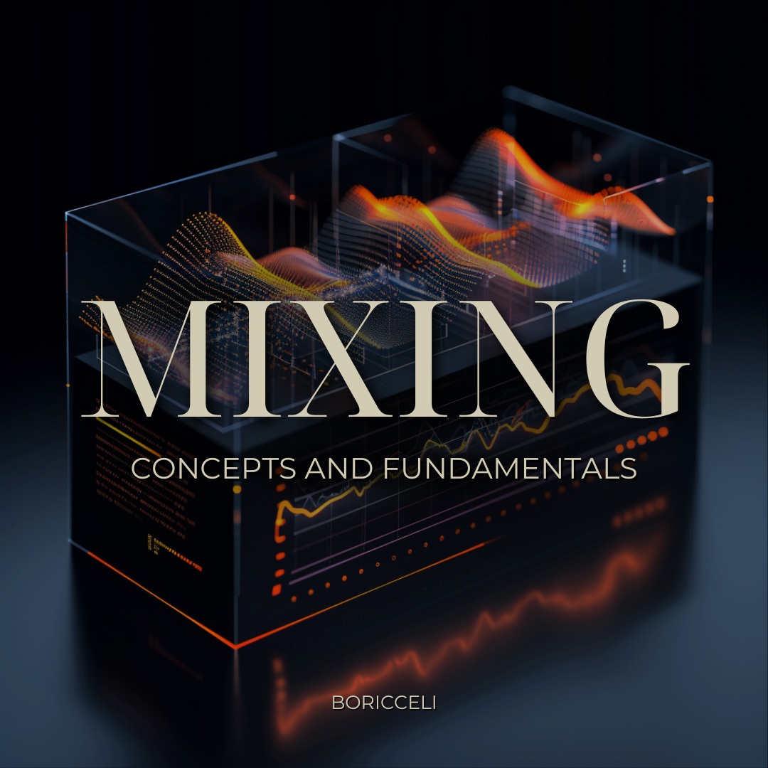 The mixing language the concepts and fundamentals of mixing