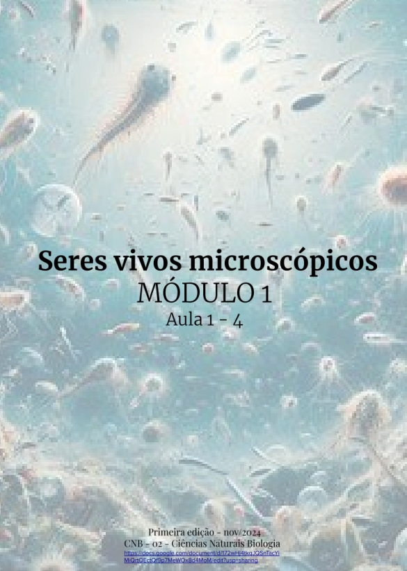 Seres vivos microscópicos - módulo 1 - aula 1 a 4