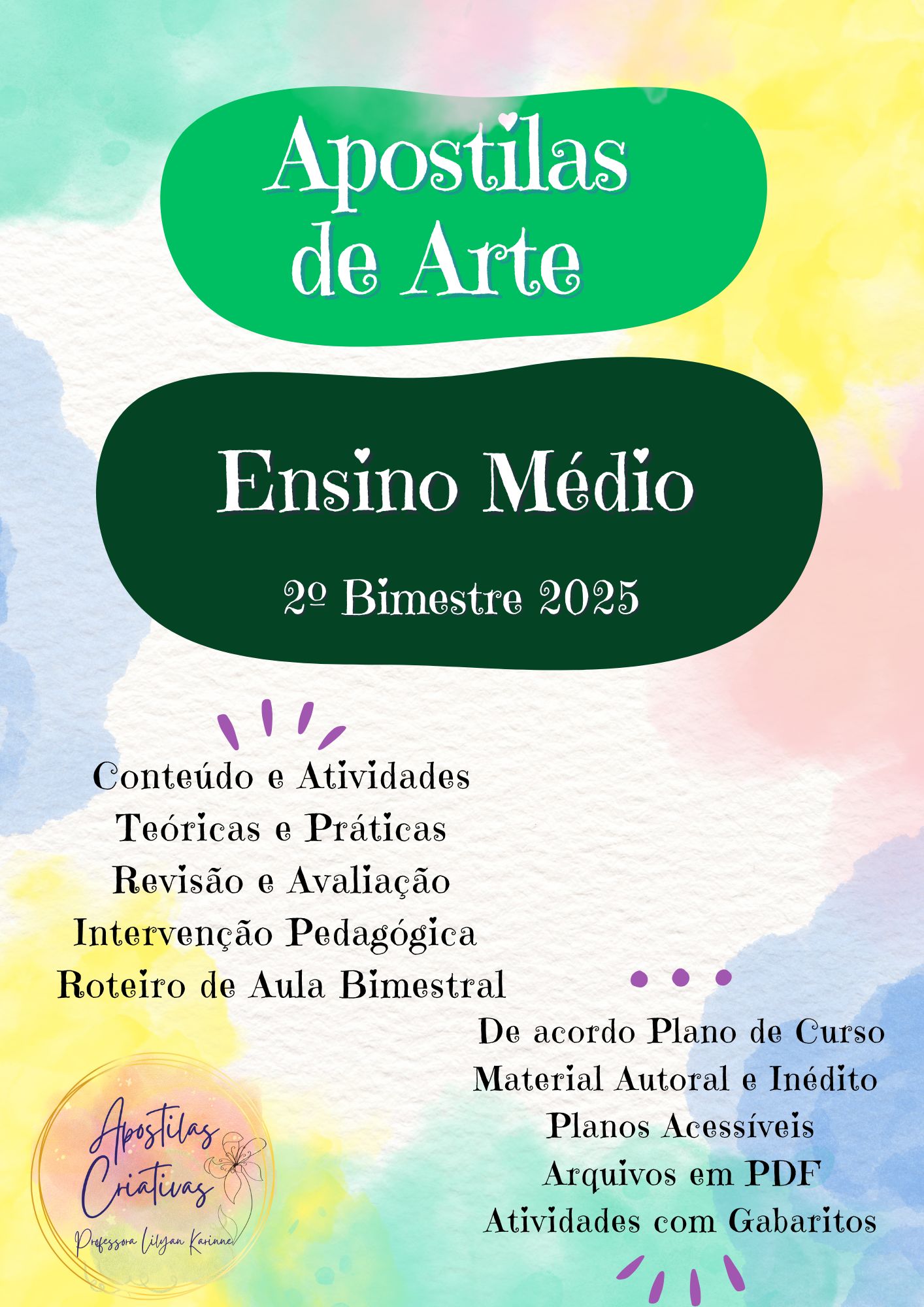 APOSTILAS DE ARTE 1º AO 3º ANO EM MG 2º BIM 2025 - Lilyan Karinne R...