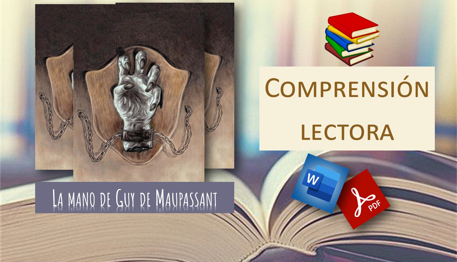 Imagen de portada para Curso online Comprensión lectora para el cuento "La mano" de Guy de Maupassant
