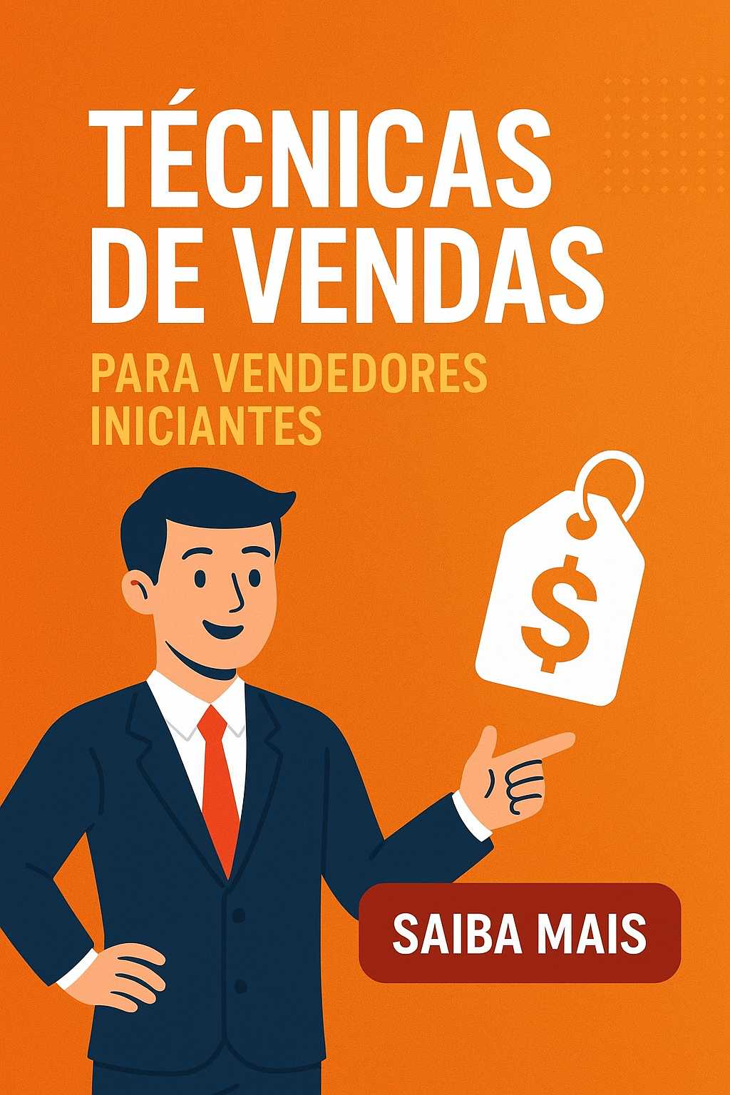 Técnicas de vendas para vendedores iniciantes | Hotmart