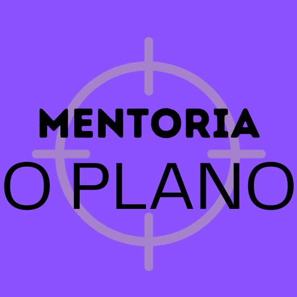 Mentoria O Plano - Monique Driele De Souza | Hotmart