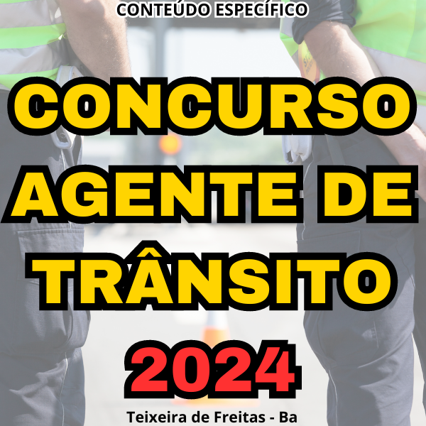 Guia Definitivo para o Sucesso: Concurso de Agente de Trânsito