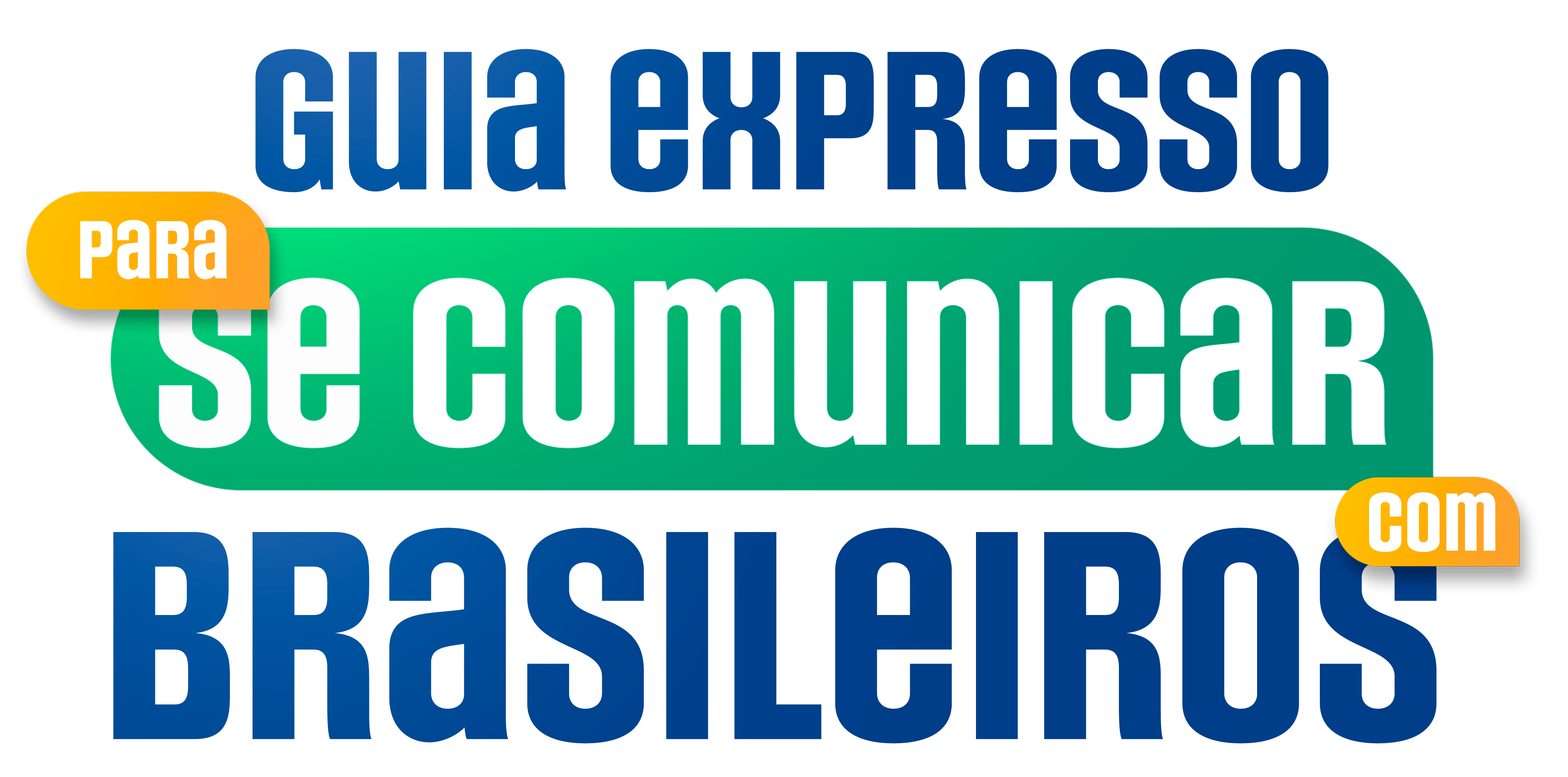 guia-expresso-para-se-comunicar-com-brasileiros